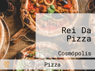 Rei Da Pizza