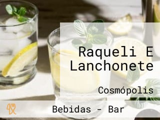 Raqueli E Lanchonete