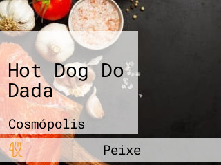 Hot Dog Do Dada