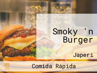 Smoky 'n Burger