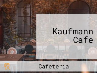 Kaufmann Cafe