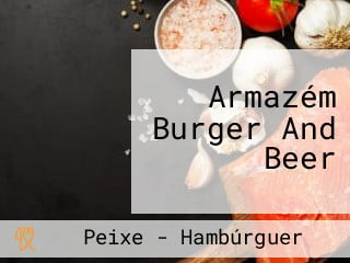 Armazém Burger And Beer