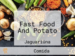 Fast Food And Potato