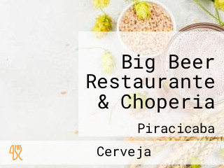 Big Beer Restaurante & Choperia
