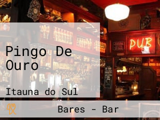 Pingo De Ouro