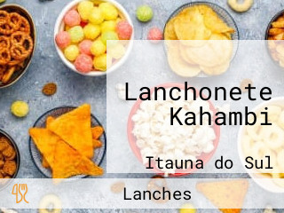 Lanchonete Kahambi