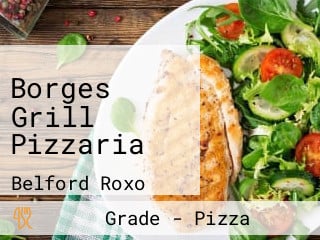 Borges Grill Pizzaria