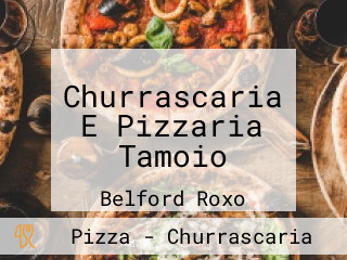 Churrascaria E Pizzaria Tamoio