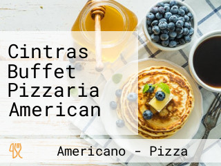 Cintras Buffet Pizzaria American