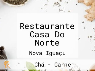 Restaurante Casa Do Norte