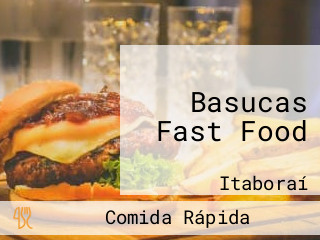 Basucas Fast Food