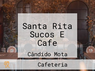 Santa Rita Sucos E Cafe