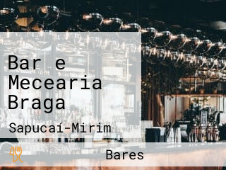 Bar e Mecearia Braga