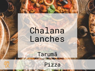 Chalana Lanches