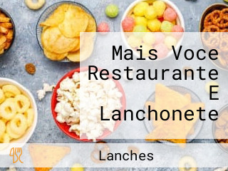 Mais Voce Restaurante E Lanchonete