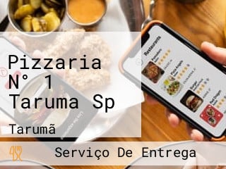 Pizzaria N° 1 Taruma Sp