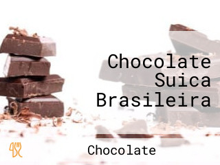 Chocolate Suica Brasileira