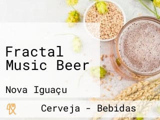 Fractal Music Beer
