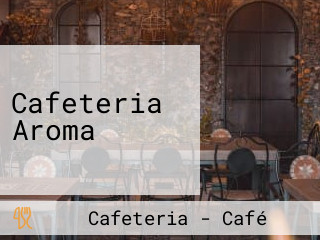 Cafeteria Aroma