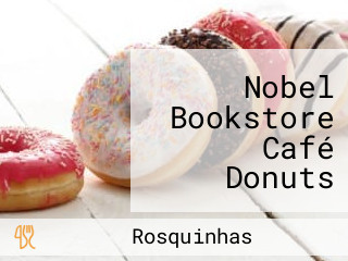 Nobel Bookstore Café Donuts Nova Iguaçu