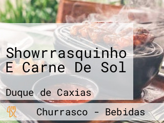 Showrrasquinho E Carne De Sol