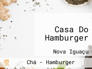 A Casa Do Hambúrguer