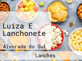 Luiza E Lanchonete