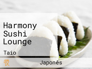 Harmony Sushi Lounge