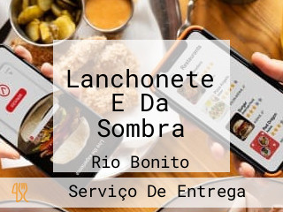 Lanchonete E Da Sombra