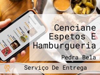 Cenciane Espetos E Hamburgueria