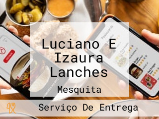 Luciano E Izaura Lanches