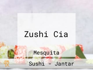 Zushi Cia