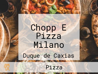 Chopp E Pizza Milano