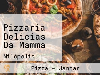 Pizzaria Delicias Da Mamma