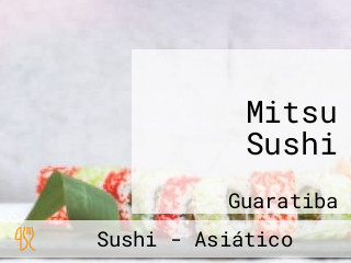 Mitsu Sushi