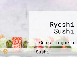 Ryoshi Sushi