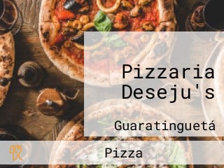 Pizzaria Deseju's