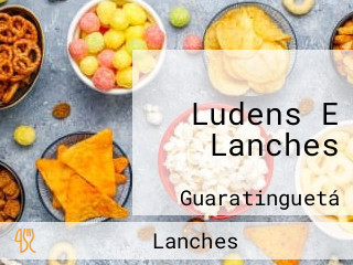 Ludens E Lanches