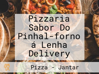 Pizzaria Sabor Do Pinhal-forno á Lenha Delivery
