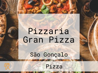 Pizzaria Gran Pizza