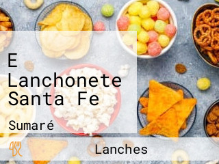 E Lanchonete Santa Fe