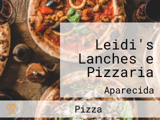 Leidi's Lanches e Pizzaria