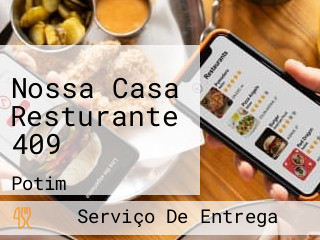 Nossa Casa Resturante 409