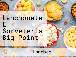 Lanchonete E Sorveteria Big Point