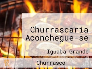 Churrascaria Aconchegue-se