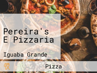 Pereira's E Pizzaria
