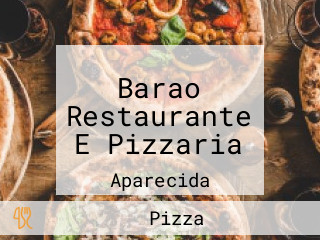 Barao Restaurante E Pizzaria