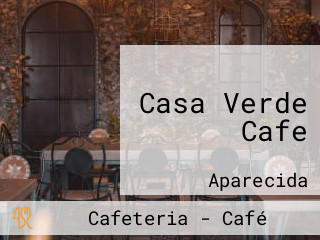 Casa Verde Cafe