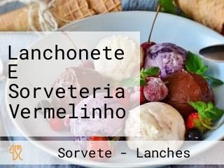 Lanchonete E Sorveteria Vermelinho