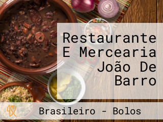 Restaurante E Mercearia João De Barro